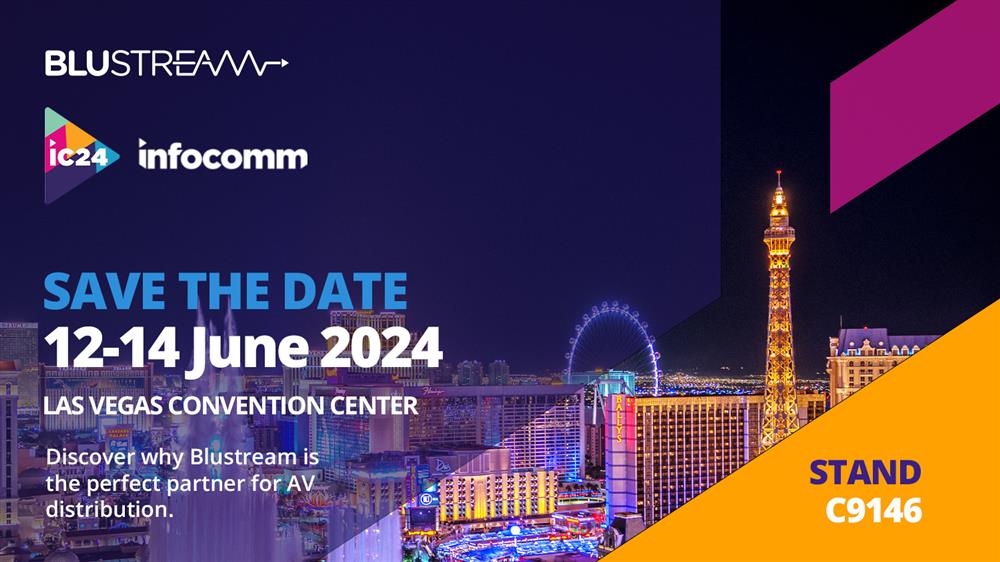 Blustream at Infocomm 2024.