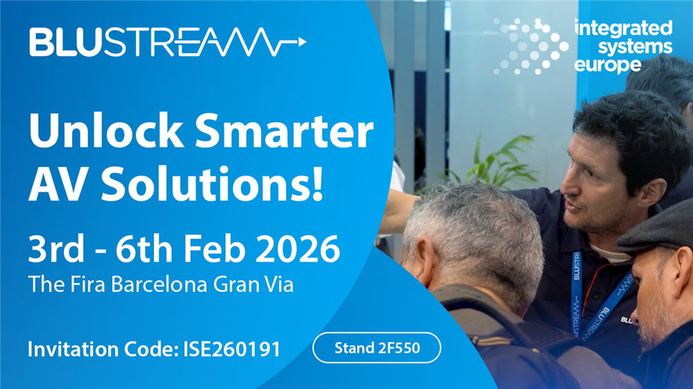 Unlock smarter AV distribution at ISE 2026!. Blustream